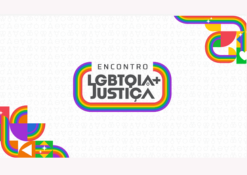 CNJ promove o I Encontro LGBTQIA+ Justiça, inscrições estão abertas e podem ser feitas por meio de formulário eletrônico