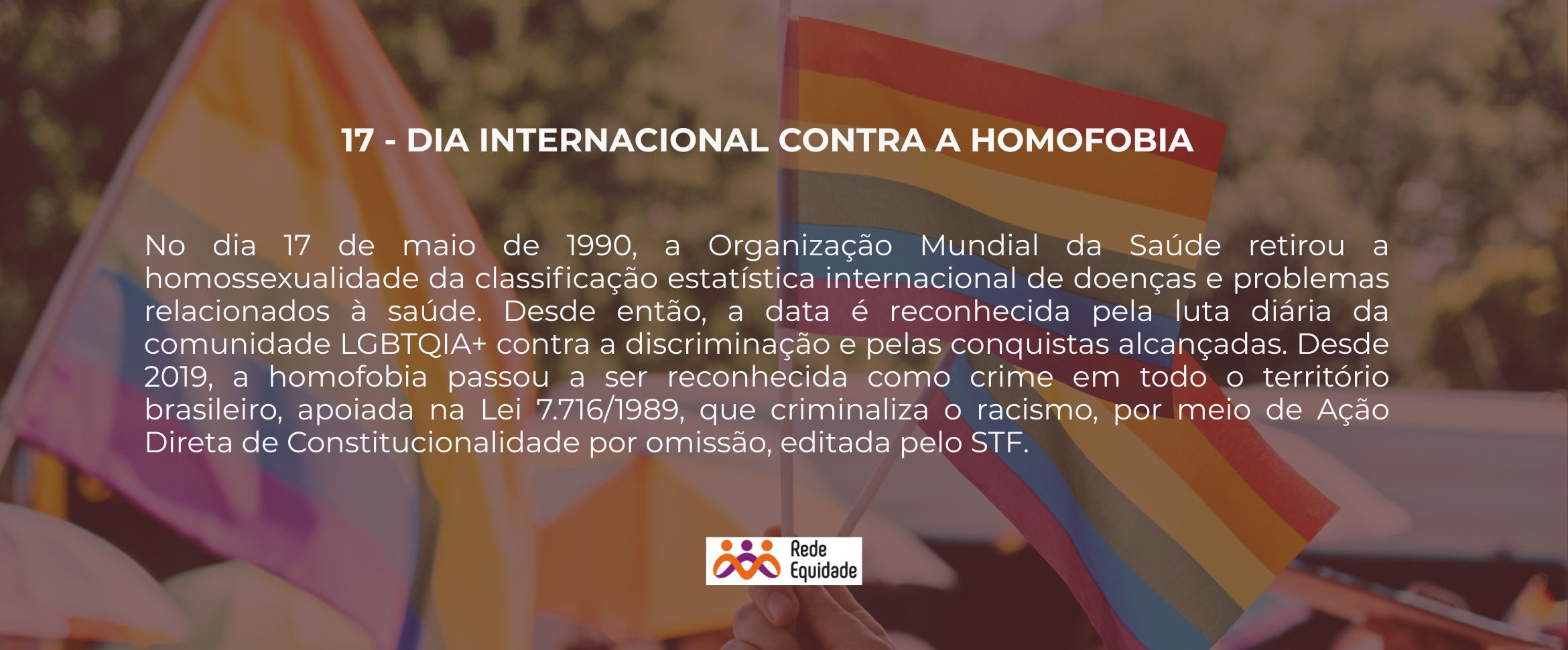 Dia internacional contra a Homofobia