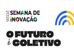 Semana da Inovação 2026 abre inscrições para submissão de atividades até 24 de maio