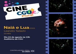 Cine CGU+ Plural promove debate sobre cultura e povos indígenas