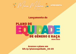 Lançamento do Plano de Equidade de Gênero e Raça 2024-2025
