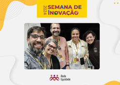 O Comitê de Gênero e Raça do Senado e a Rede Equidade participam da semana de inovação 2024 da ENAP com oficina criativa