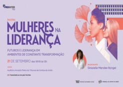 TCU promoveu palestra sobre liderança em ambientes de transformação